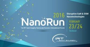 NanoRun 2016, forum international sur la nanoélectronique à Toulouse fin février