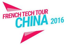 French Tech Tour China 2016 :  11 start-up bientôt immergées au cœur de la Chine high-tech