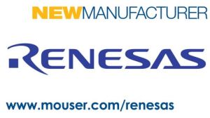 Mouser Electronics distribue la plateforme IoT de Renesas