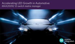 Gestionnaire de matrice de LED pour l’éclairage automobile | Maxim
