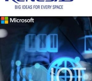 Renesas collabore avec Microsoft dans l’IoT