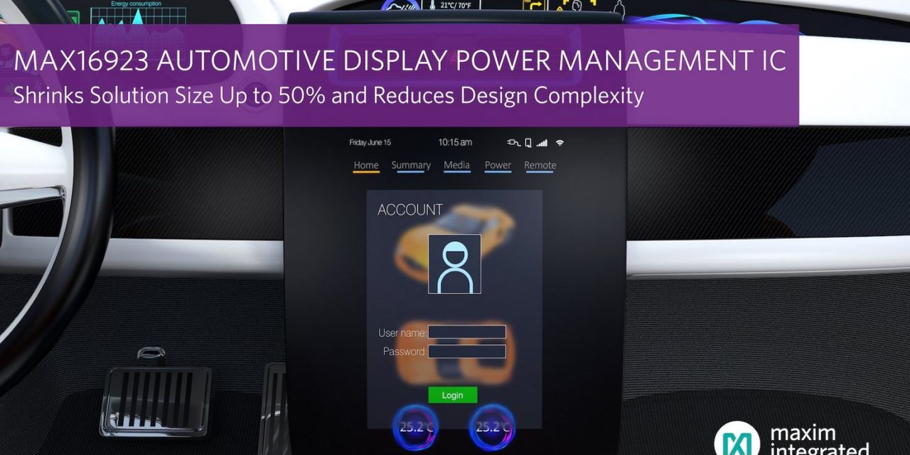 Circuit de gestion d’alimentation d’écrans automobiles | Maxim