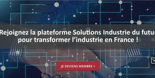 Filière « Solutions Industrie du futur » : lancement du Hub solutionsindustriedufutur.org