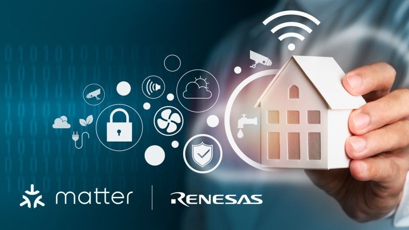 Renesas convertit ses produits Wi-Fi, BLE et Thread au protocole Matter
