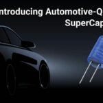 Les supercondensateurs de Kyocera AVX sont désormais qualifiés pour l’automobile