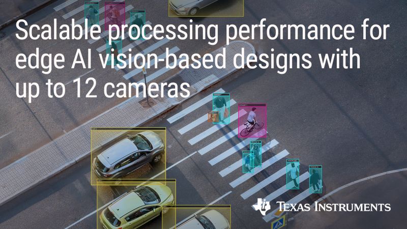Les processeurs de vision de TI dotent jusqu’à 12 caméras de capacités d’IA