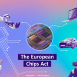 L’European Chips Act est sur les rails