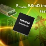 Toshiba dope les performances de ses Mosfet canal N 150 V de dernière génération