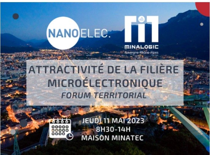 Attractivité de la microélectronique : la filière se mobilise sur les solutions le 11 mai à Grenoble