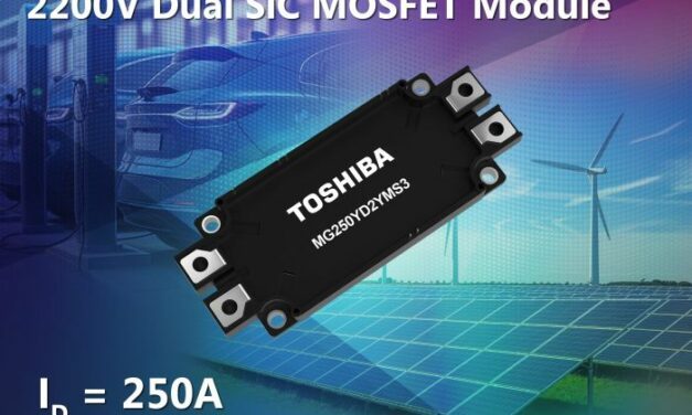Les Mosfet SiC de Toshiba grimpent à 2200 V pour les onduleurs à deux niveaux
