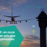 Thales à la tête d’un projet visant à réduire l’impact environnemental du trafic aérien